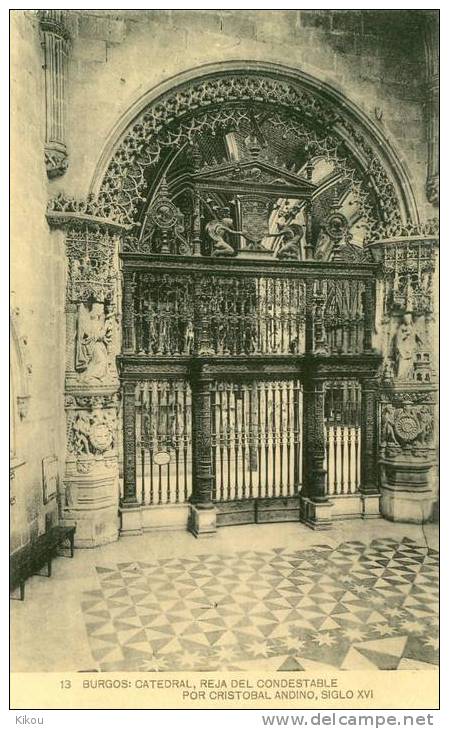 BURGOS -  Cathédrale , Reja Del Condestable Por Cristobal Andino, XVI Siècle - - Burgos