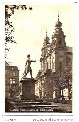 MANNHEIM. SCHILLERDENKMAL UND JESUITENKIRCHE.  /  949 - Mannheim