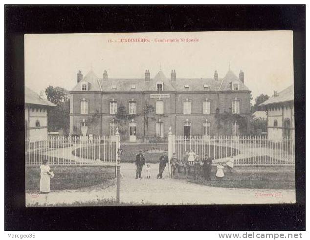 Londinières Gendarmerie Nationale édit.lesueur N° 16 Animée Gendarmes  Belle Carte - Londinières