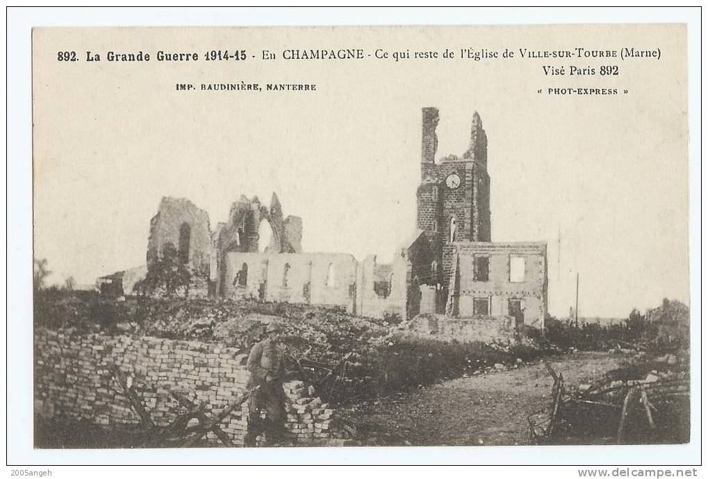 51 Dép.- 892. La Grande Guerre 1914-1915 - En Champagne - Ce Qui Reste De L'Eglise De - Ville-sur-Tourbe