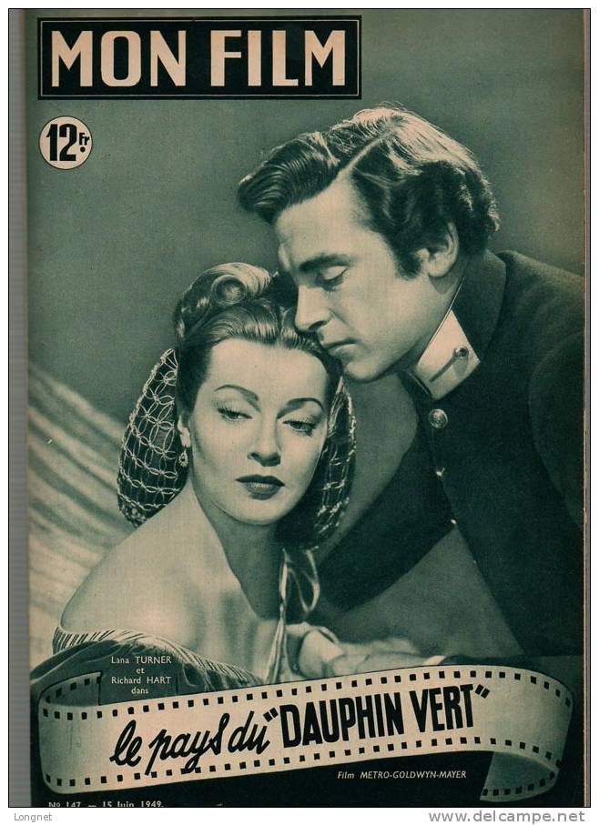 "Le Pays Du Dauphin Vert" Avec Lana TURNER Et Richard HART - 1900 - 1949