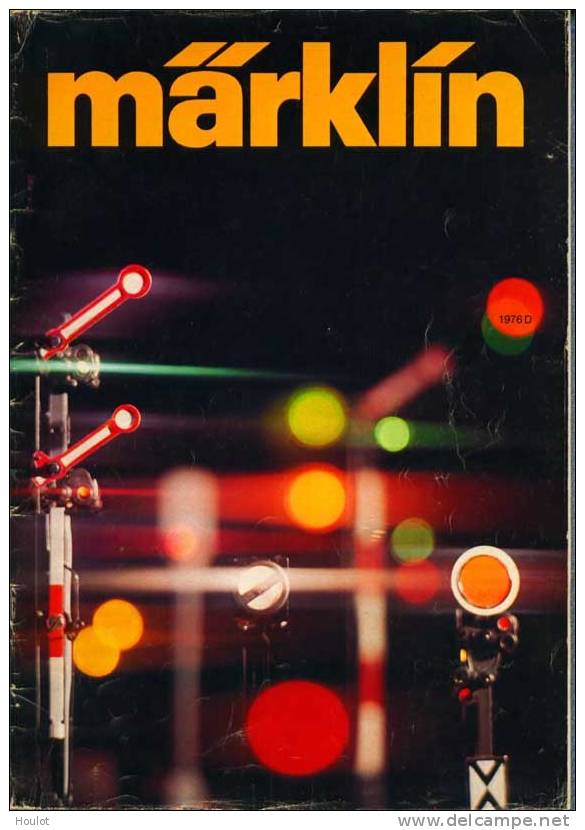 Großer Märklin Katalog Von 1976, Gesamtprogramm. Der Katalog Hat 96 Seiten - Allemand