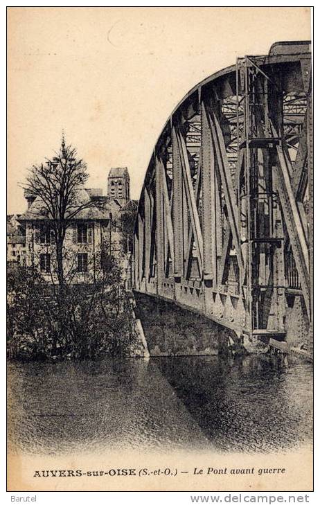 AUVERS SUR OISE - Le Pont Avant La Guerre - Auvers Sur Oise