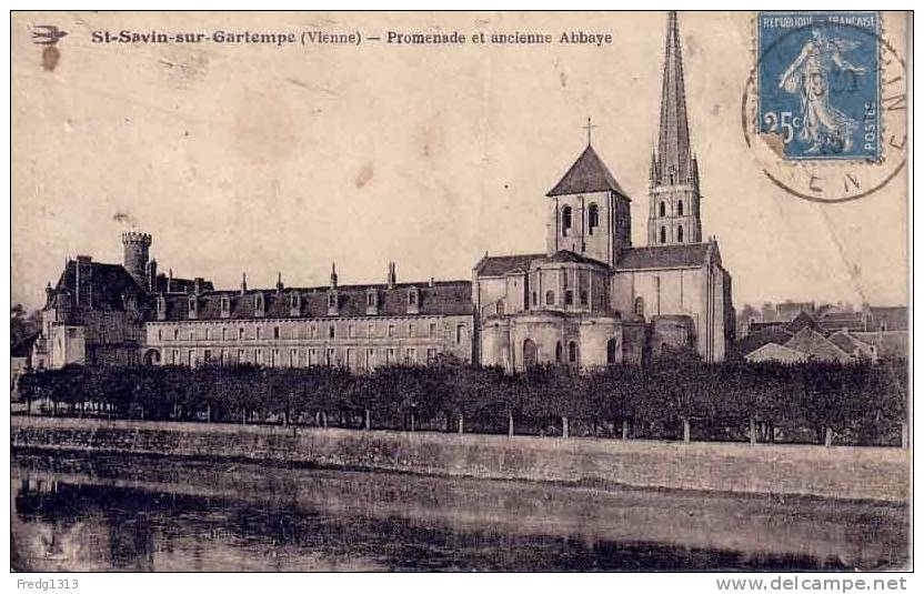 Saint Savin Sur Gartempe - Promenade Et Ancienne Abbaye - Saint Savin