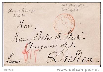 EL034/ Strassburg F (Franco) Stempel. Gebühr In Bar Bezahlt.26.6.1871 - Brieven En Documenten