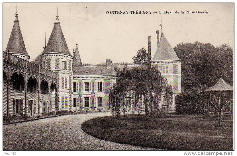 77 FONTENAY TRESIGNY Château De La Plumasserie - Fontenay Tresigny