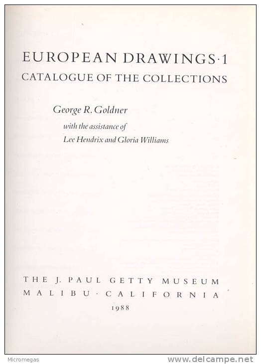 European Drawings 1. Catalogue Of The Collections, J. Paul Getty Museum - Beaux-Arts