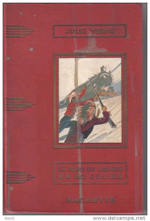 Jules Verne : Tour Du Monde En 80 Jours Ed: Hetzel 1929 - Action