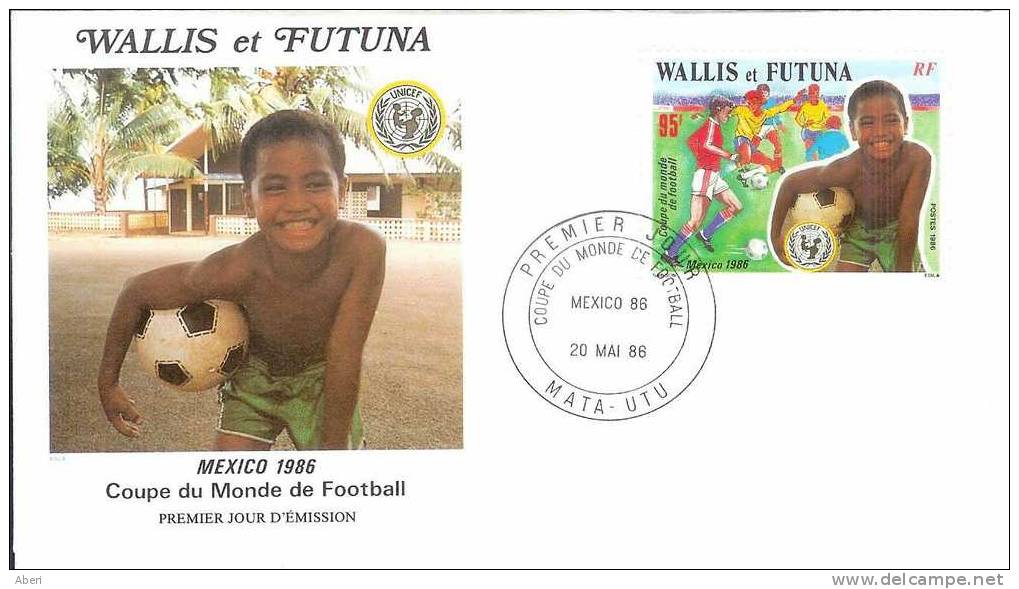 FDC 142 WALLIS Et FUTUNA - POSTE 343 - FOOTBALL MEXICO 1986 - FDC