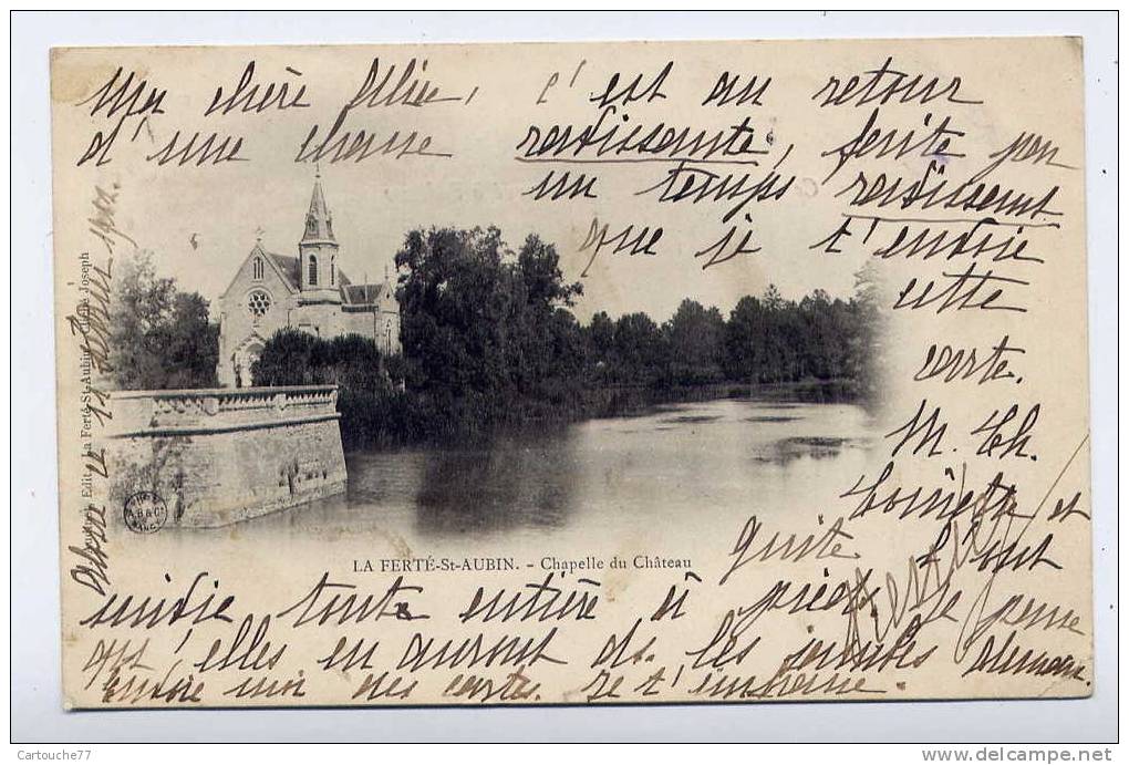 P4 - LA FERTE-SAINT-AUBIN - Chapelle Du Château (1902 - CARTE PRECURSEUR - Voir Scan Du Verso) - La Ferte Saint Aubin