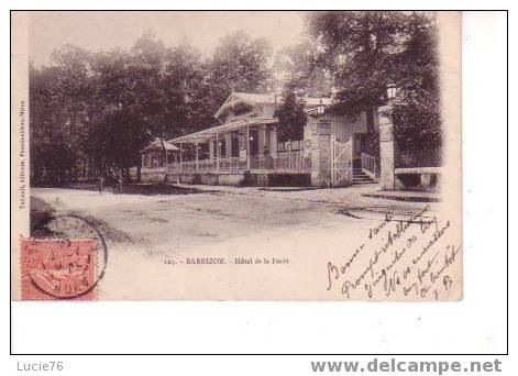 BARBIZON -   N° 125  -   Hôtel De La Forêt - Barbizon