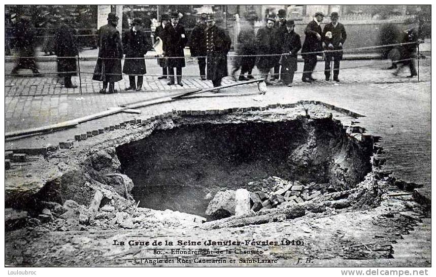 75 PARIS LA CRUE DE LA SEINE EFFONDREMENT DE CHAUSSE RUE CAUMARTIN ET ST LAZARE - Inondations