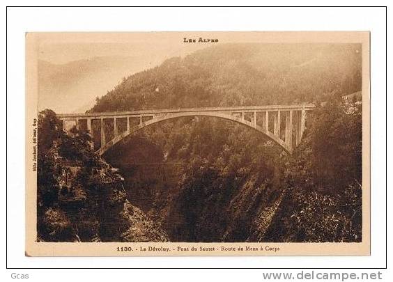 Le Dévoluy. Pont Du Sautet .Route De Mens à Corps - Corps