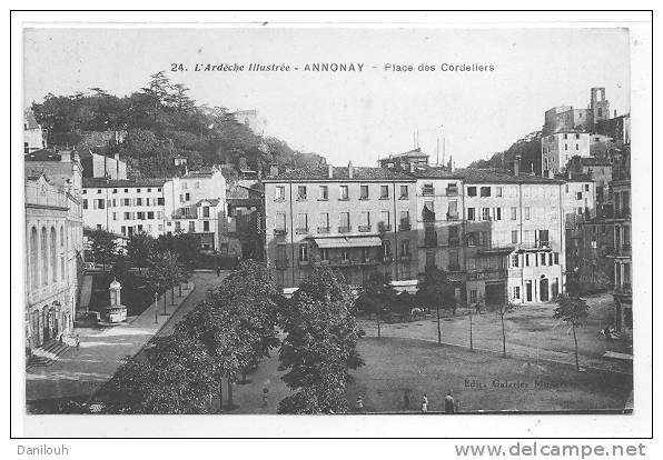 07 // ANNONAY, Place Des Cordeliers, N° 24 Ed Galeries Modernes - Annonay