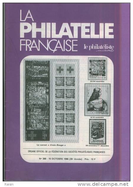 La Philatélie Française Organe Officiel N°388 15 Octobre 1986 TBE - Französisch (ab 1941)