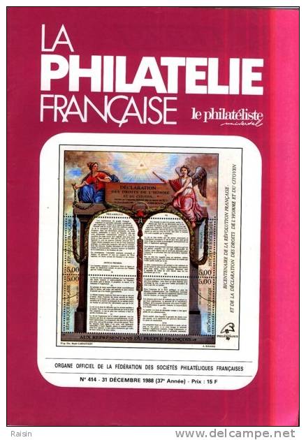 La Philatélie Française N°414 31 Décembre 1988 Organe Officiel  TBE - French (from 1941)