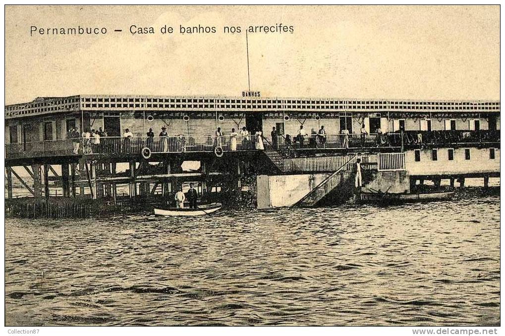 BRESIL - PERNAMBUCO - CASA DE BANHOS NOS ARRECIFES - MAISON Des BAINS DOUCHES - Recife