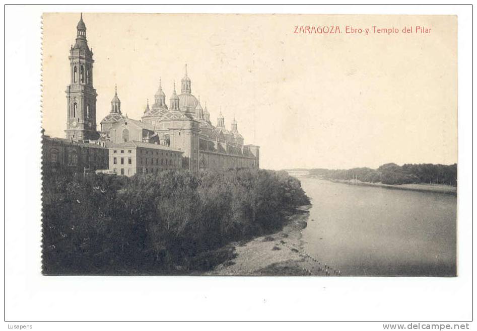 OLD FOREIGN 1104 - ESPAÑA SPAIN - ZARAGOZA - EBRO Y TEMPLO DEL PILAR    22JUN1914 - Zaragoza