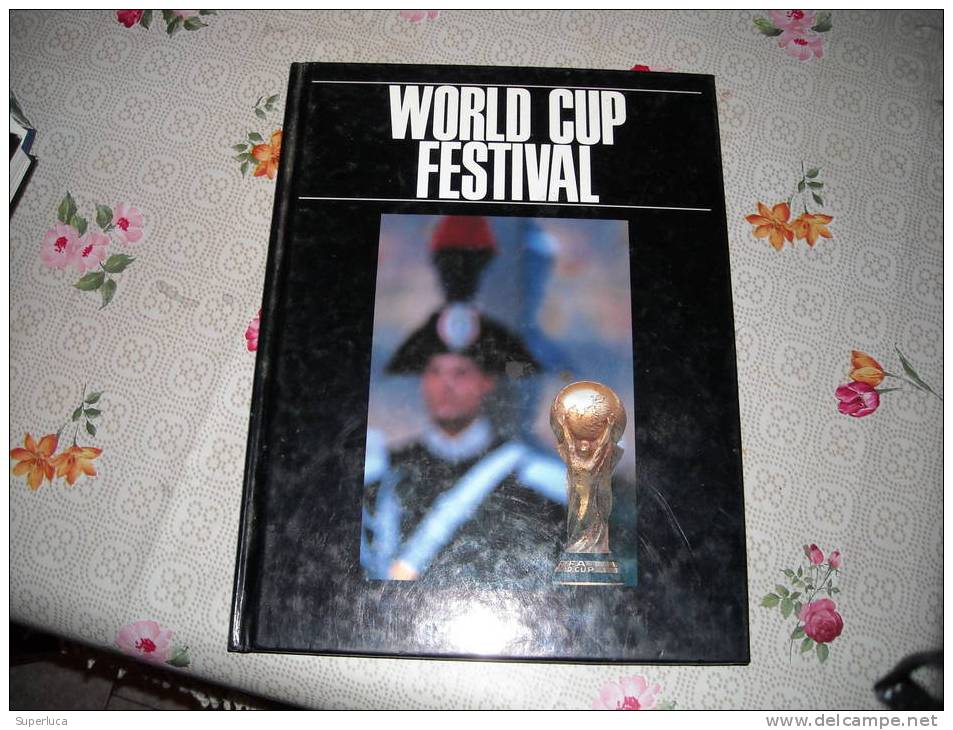 Libro Di 240 Pagine Sui Mondiali ITALIA90 Con Tutti I Risultati Ricco Di Foto - Sport