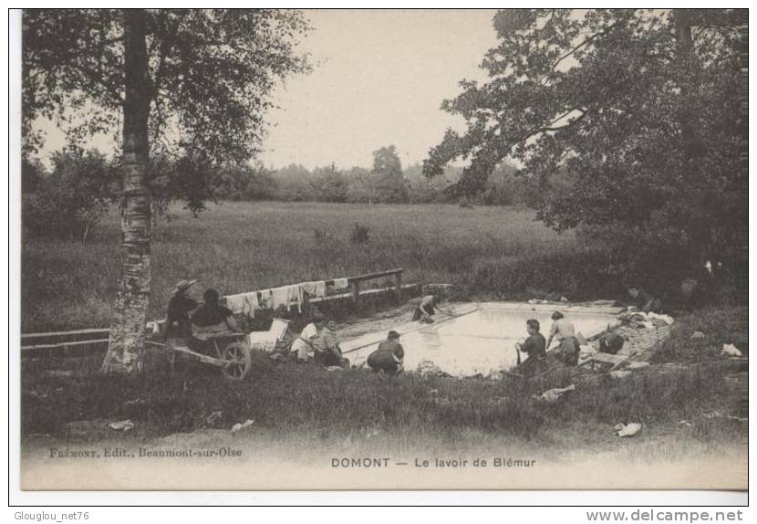 95-DOMONT-LE LAVOIR DE BLEMUR-CPA  TOP ANIMEE - Domont