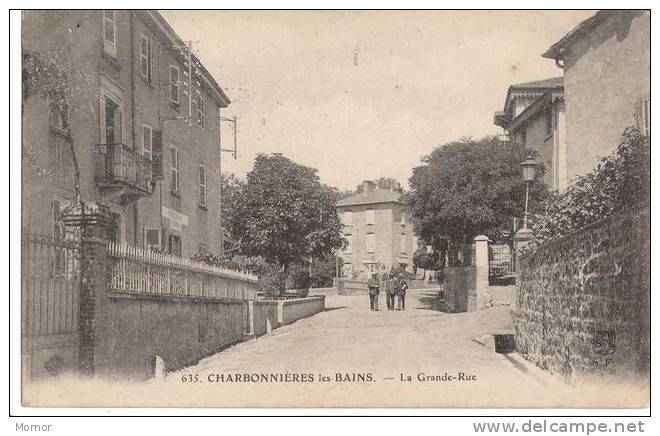CHARBONNIERES-les-BAINS  La Grande-Rue - Charbonniere Les Bains