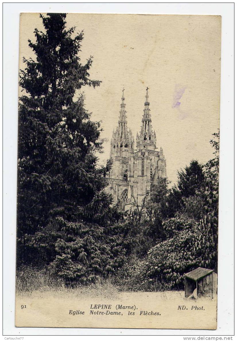 P4 - LEPINE - église Notre-Dame - Les Flèches (1915) - L'Epine