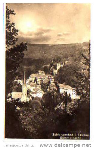 SCHLANGENBAD I. TAUNUS Sommernacht  -  Echte Photo - Hessen - Deutschland - Schlangenbad