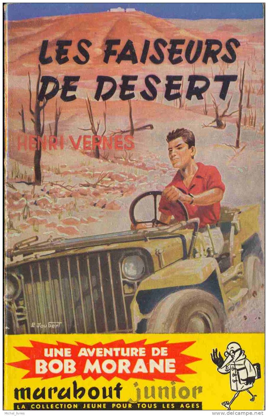 Bob Morane - Henri Vernes - MJ 042 - Les Faiseurs De Déserts - Réed 1960 - Type 2 - Index 178 - TBE - Belgische Autoren