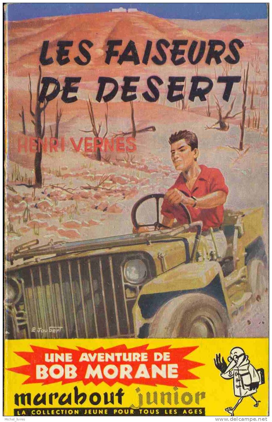 Bob Morane - Henri Vernes - MJ 042 - Les Faiseurs De Déserts - Réed 1960 - Type 2 - Index 178 - TBE - Belgian Authors