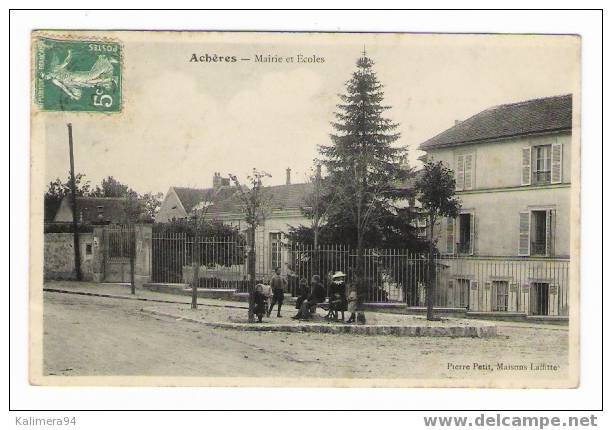 YVELINES  /  ACHÈRES  /  MAIRIE  ET  ECOLES  ( Enfants )  /  Edit.  PIERRE  PETIT ,  Maisons - Laffitte - Acheres