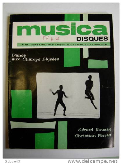 MUSICA N° 131 FEVRIER 1965 70 P   MAGIE ET VERITE DES SONS - Music