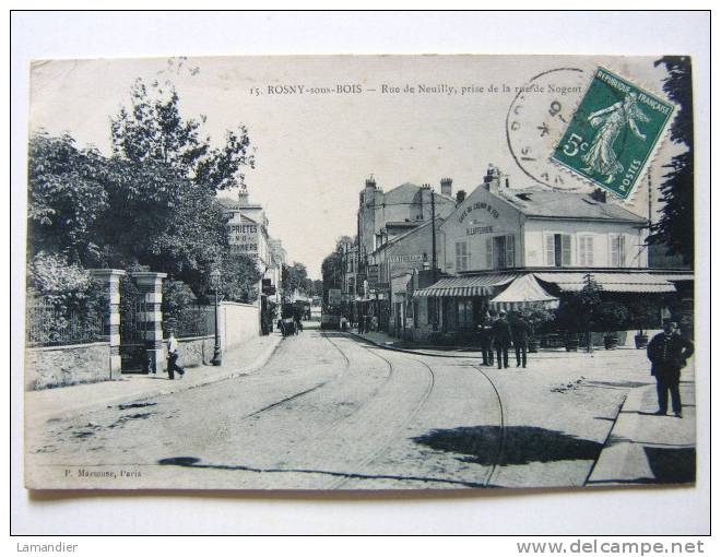 CPA - 93 - ROSNY Sous BOIS - Rue De Neuilly - Rosny Sous Bois