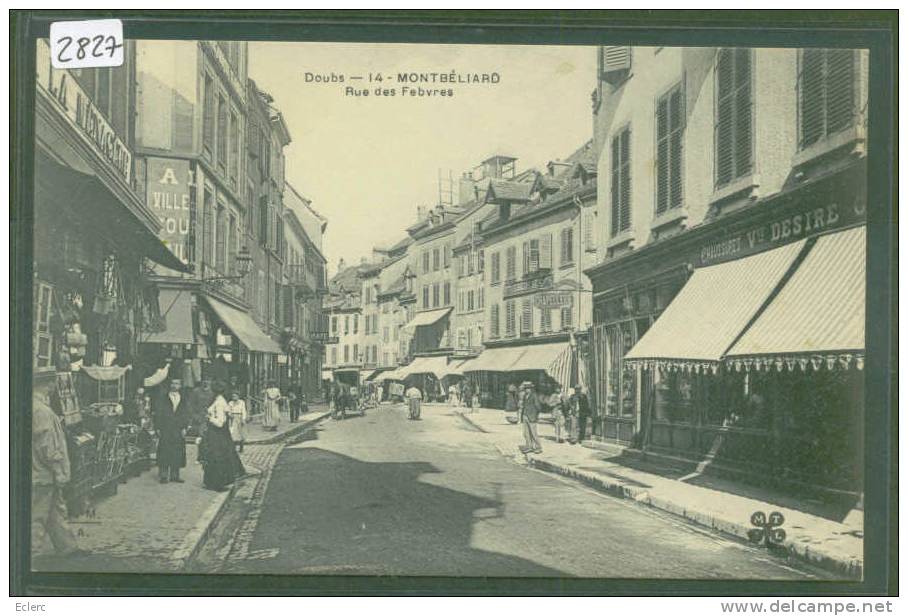 MONTBELIARD - RUE DES FEBVRES  - TB - Montbéliard