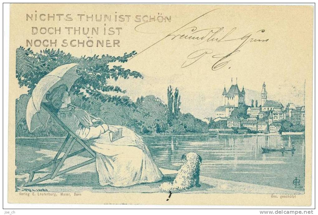 Schweiz/Suisse: Litho Thun/Thoune 1899, Dame & Hund, "Nichts Thun Ist Schön, Doch Thun Ist Noch Schöner" 2 Scans - Thun