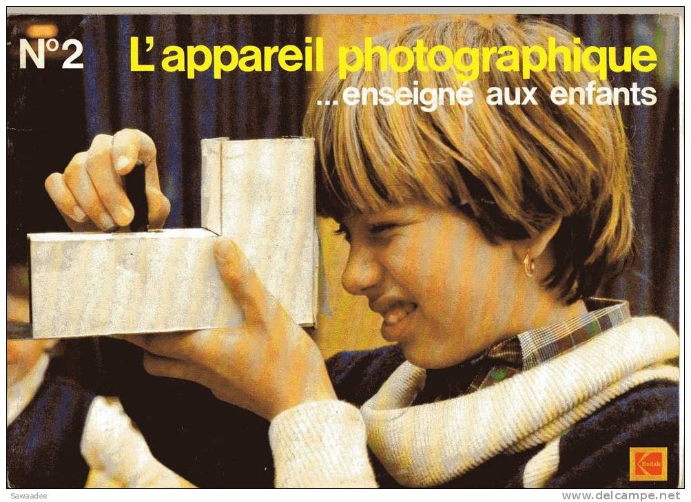 PLAQUETTE - PHOTOGRAPHIE - PUBLICITE - 3 MANUELS KODAK ...LA PHOTOGRAPHIE ENSEIGNEE AUX ENFANTS - Fotografía