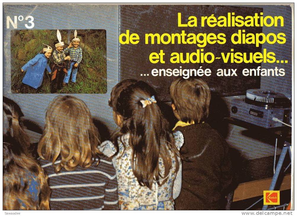 PLAQUETTE - PHOTOGRAPHIE - PUBLICITE - 3 MANUELS KODAK ...LA PHOTOGRAPHIE ENSEIGNEE AUX ENFANTS - Fotografia