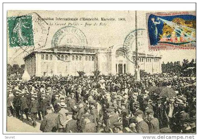 MARSEILLE-  Exposition  Internationale D'Electricité , Marseille 1908.Cachet De L'Exposition - Exposition D'Electricité Et Autres