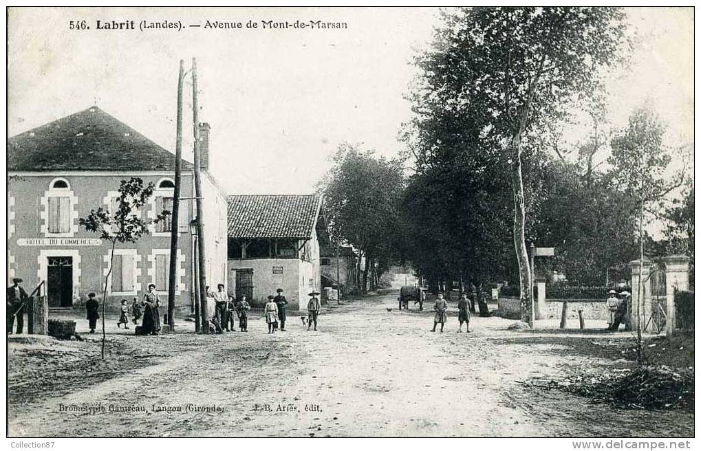 40 - LANDES - LABRIT - AVENUE De MONT MARSAN - HOTEL Du COMMERCE - Labrit