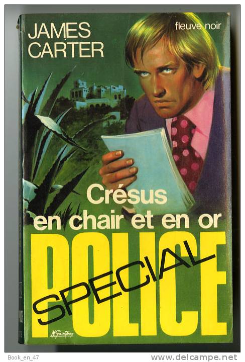 {44644} James Carter ; Spécial Police N°1375. EO 1977. " Crésus En Chair Et En Or "     " En Baisse " - Fleuve Noir