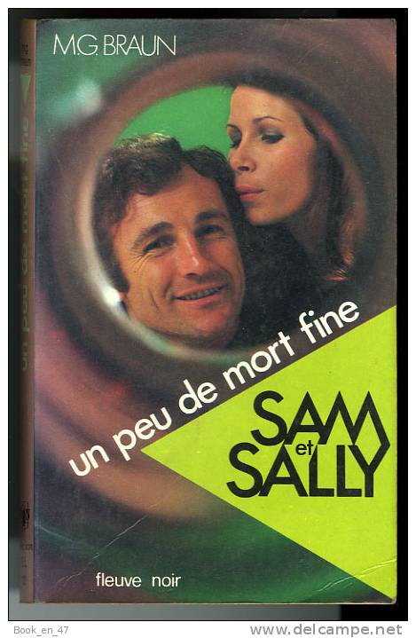 {44650} M G Braun " Un Peu De Mort Fine " Sam & Sally N° 12 , EO 1976 - Fleuve Noir