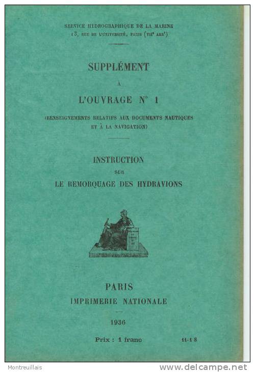 Supplément Ouvrage N° 1 Documents Nautiques, Remorquage Des Hydravions, 1936, 20 Pages - Avión