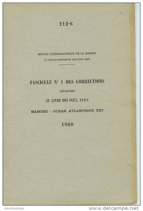 Fascicule N° 1 Corrections Livre Feux, 1960, Manche, Service Hydrographique, 35 Pages, Chiffres - Bateau