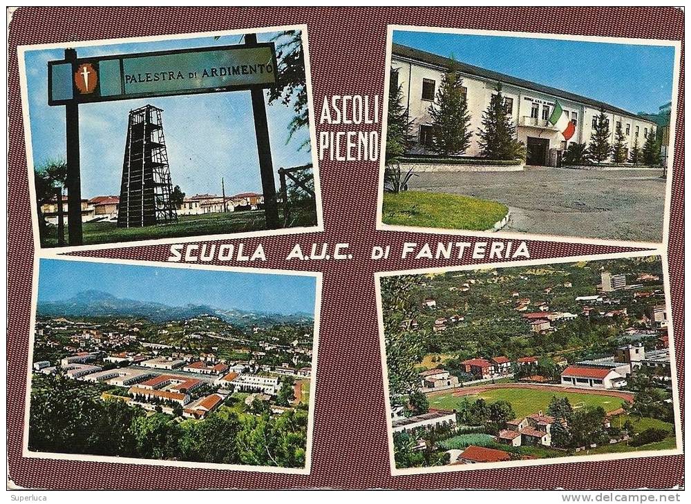 Ascoli Piceno-scuola A.u.c. Di Fanteria Vedutine - Ascoli Piceno