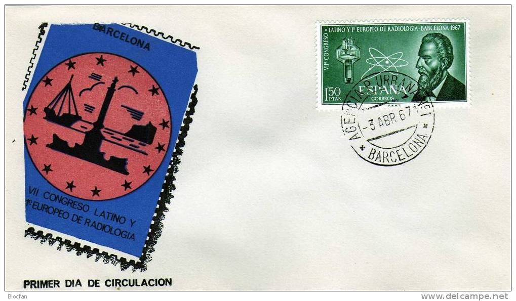 Kongreß Der Radiologie Europa 1967 Spanien 1676 Plus FDC 1€ Porträt Von Röntgen Atom-Modell CEPT Scienes Cover Of Espana - Lettres & Documents