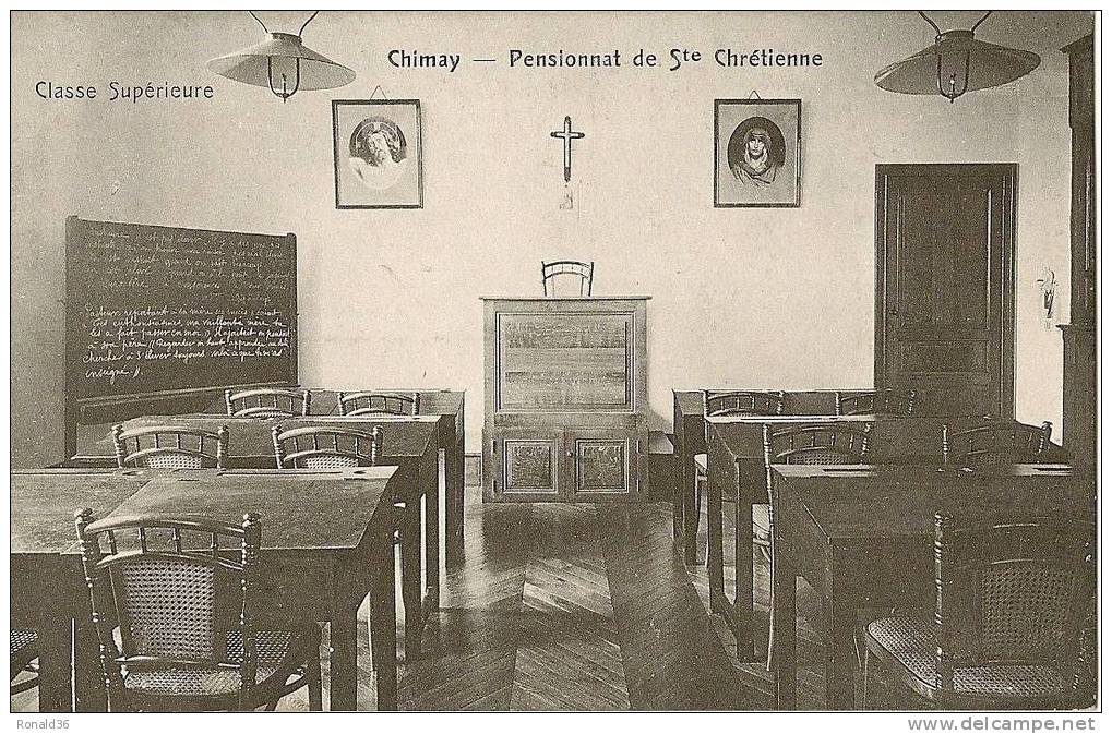 Cp BELGIQUE CHIMAY Pensionnat De St Chrétienne ( Tableau D'école, Pupitres) Classe Supérieure - Chimay