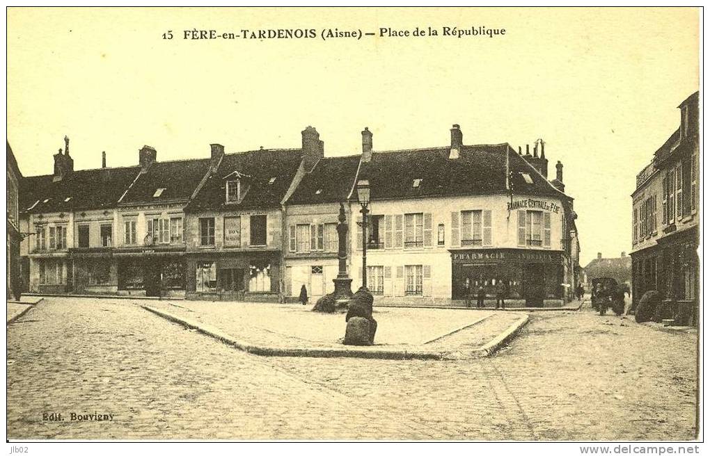 15 - Fere En Tardenois ( Aisne) - Place De La République - Fere En Tardenois