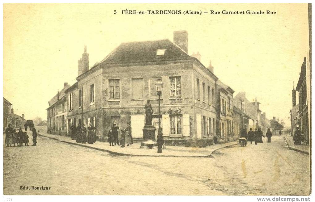 5 - Fere En Tardenois ( Aisne) - Rue Carnot Et Grande Rue - Fere En Tardenois
