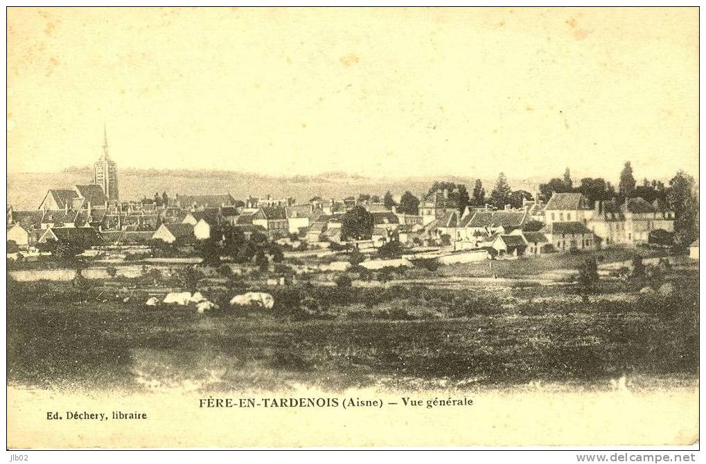 - Fere En Tardenois ( Aisne) - Vue Générale - Fere En Tardenois