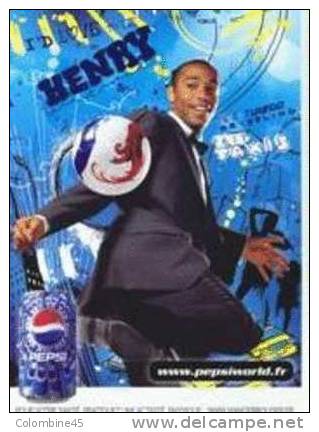 Cpm Pub Pepsi Cola Football Thierry Henri - Calcio