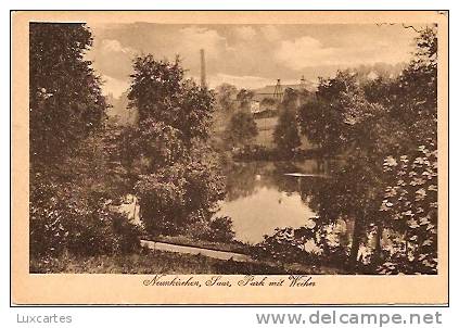 NEUNKIRCHEN .SAAR. PARK MIT WEIHER. - Andere & Zonder Classificatie